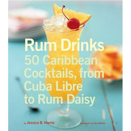 Rum Drinks - eBook (Best Rum Drinks For The Beach)