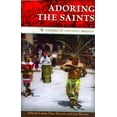thumbnail image 1 of Adoring the Saints: Fiestas in Central Mexico, 1 of 1