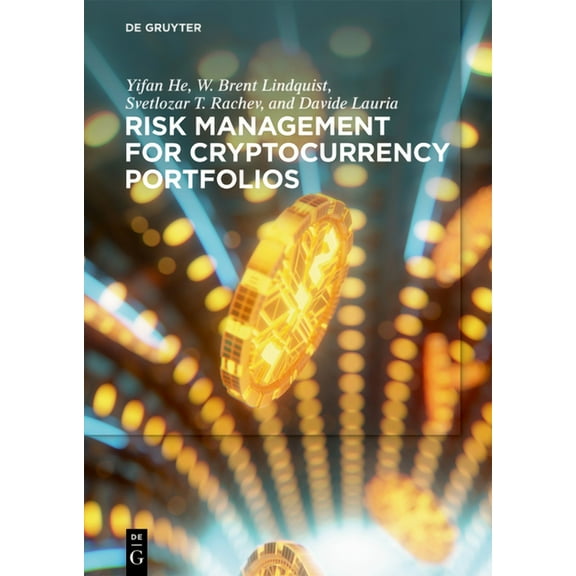 Risk Management for Cryptocurrency Portfolios, (Hardcover)
