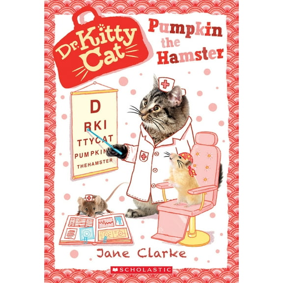 Pre-Owned Pumpkin the Hamster (Dr. Kittycat #6): Volume 6 (Paperback) 0545941938 9780545941938