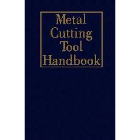 Pre-Owned Metal Cutting Tool Handbook (Hardcover) 0831111771 9780831111779