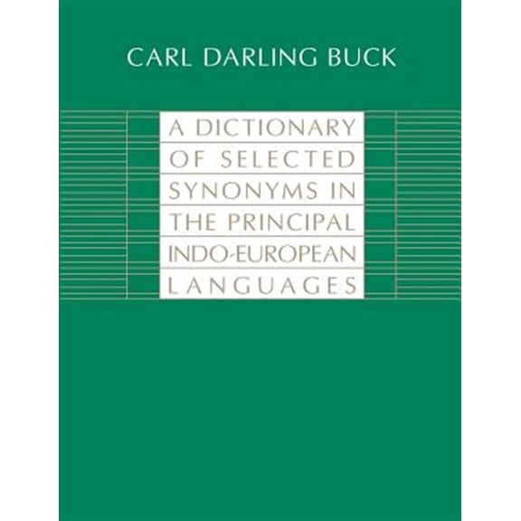 Pre-Owned A Dictionary of Selected Synonyms in the Principal Indo-European Languages (Paperback)