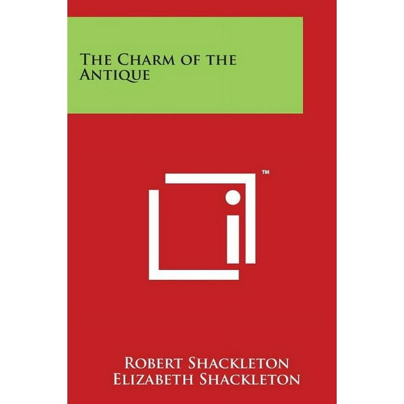 The Charm of the Antique