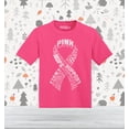 thumbnail image 2 of Shop4Ever Breast Cancer White Ribbon Word Montage Toddler's Cotton T-Shirt 3T Hot Pink, 2 of 6