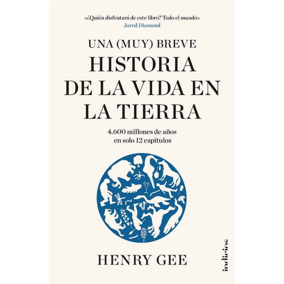 Una (Muy) Breve Historia de la Vida En, (Paperback)