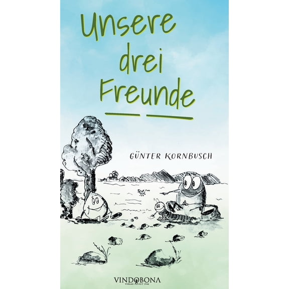 Unsere drei Freunde, (Hardcover)