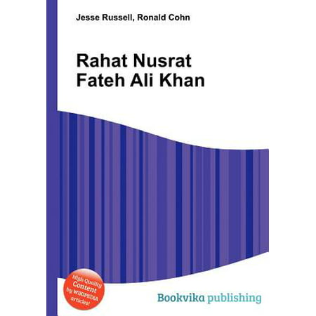 Rahat Nusrat Fateh Ali Khan