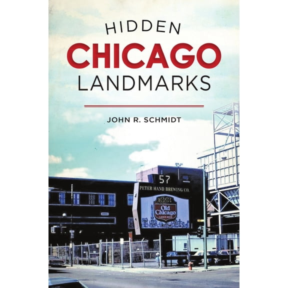 Pre-Owned Hidden Chicago Landmarks (Paperback) 1467143502 9781467143509
