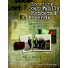 Locating Lost Family Members & Friends: Modern Genealogical Research Techniques for Locating the People of Your Past and Present (PBS Ancestor) [Paperback - Used]