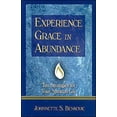 thumbnail image 1 of Pre-Owned Experience Grace in Abundance: Ten Strategies for Your Spiritual Life (Paperback) 0879739738 9780879739737, 1 of 1