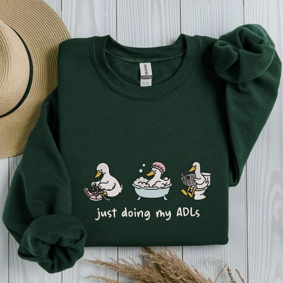 Funny OT Sweatshirt for Occupational Therapist, Embroidered ADL Silly Goose Shirt, Occupational Therapy Tee, Pediatric Assistant Student OTA