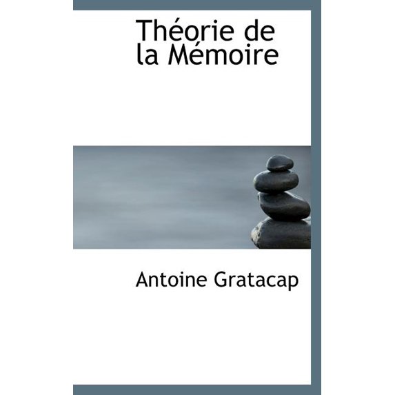 Théorie de la Mémoire (Hardcover)