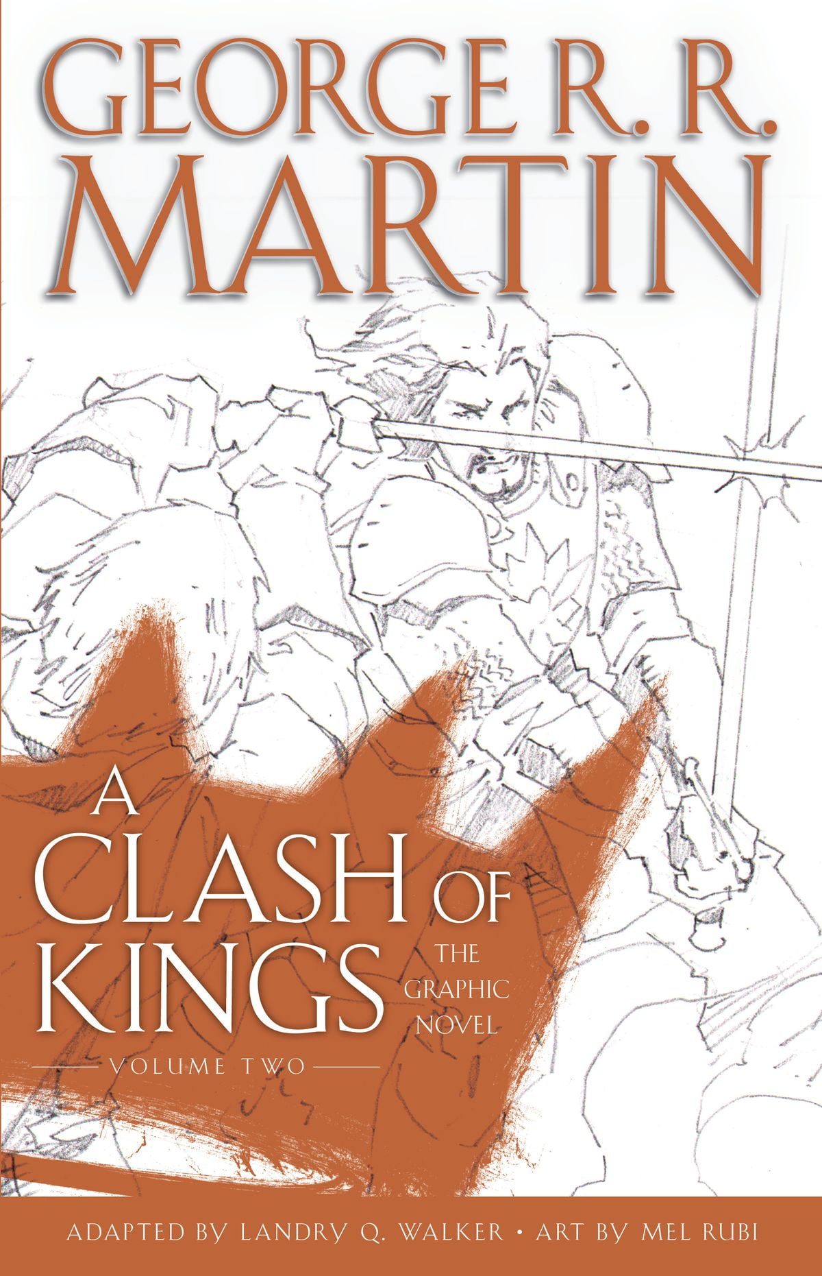 a clash of kings the graphic novel volume three a clash of kings the graphic novel volume three