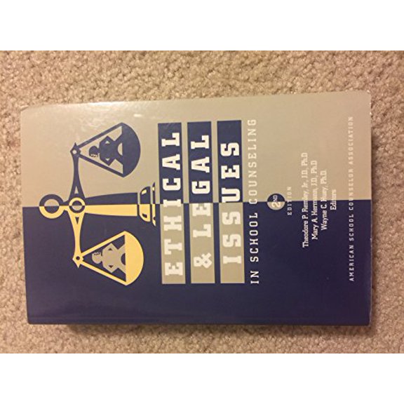 Pre-Owned Ethical &amp; Legal Issues in School Counseling, Second Edition, 9781929289035, 1929289030, Paperback, 2nd edition