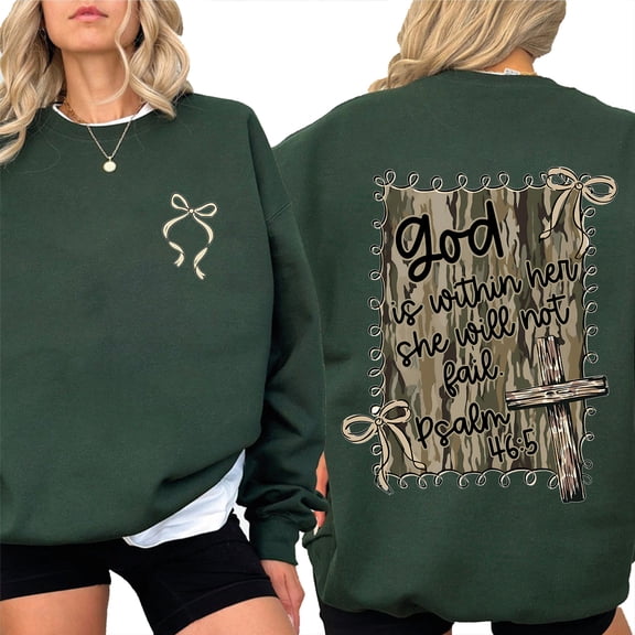 God Is Within Her She Will Not Fail Double-Sided Sweatshirt, Psalm 46:5 Camo Coquette Bow Sweater, Faith-Based Fall Hunting Gift for Women