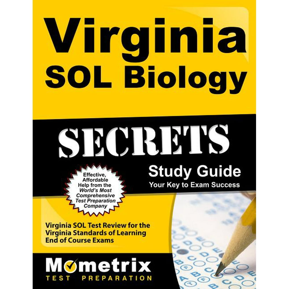 Virginia Sol Biology Secrets Study Guide Virginia Sol Test Review for