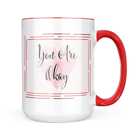 

Christmas Cookie Tin You Are Okay Valentine s Day Fancy Heart Mug gift for Coffee Tea lovers
