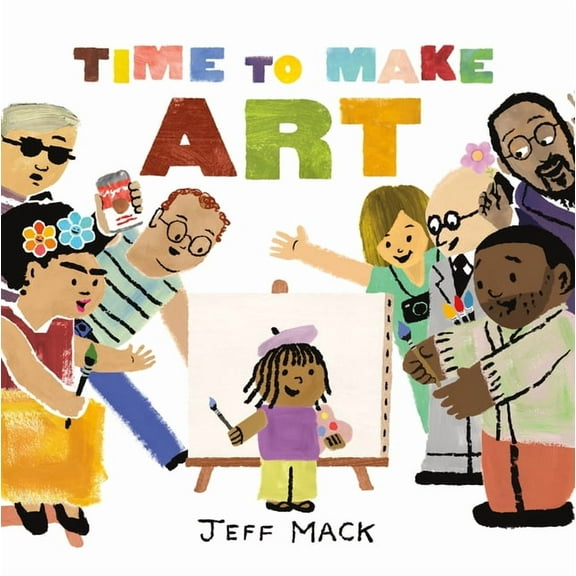 Time to Make Art, (Hardcover)