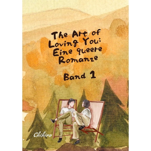 The Art of Loving You: EINE QUEERE ROMANZE: Band 1 (Paperback)