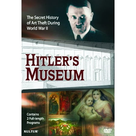 Hitler's Museum: The Secret History of Art Theft During World War II (Best Dinosaur Museum In The World)