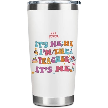 Teacher Gifts for Women 20 Oz Stainless Steel Tumbler Appreciation Christmas Birthday Gifts Travel Tumbler Coffee Cup It s Me Hi I m the Teacher