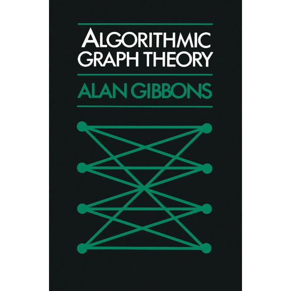 Algorithmic Graph Theory, (Paperback)