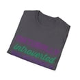 thumbnail image 4 of Naturally introverted selectively extroverted Apparel, 4 of 7