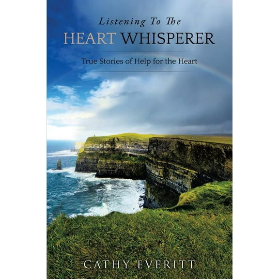 Listening To The Heart Whisperer, (Paperback)