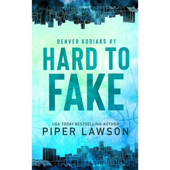 Denver Kodiaks Hard to Fake, Book 1, (Paperback)