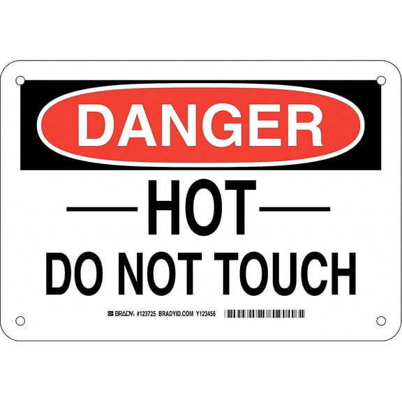 Brady 123725 Machine and Operational Sign, Legend "Hot Do Not Touch", 7" Height x 10" Width, Black and Red on White