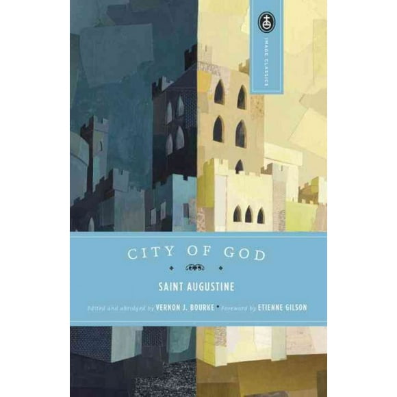 Pre-owned City of God, Paperback by Augustine, Saint, Bishop of Hippo, ISBN 0385029101, ISBN-13 9780385029100
