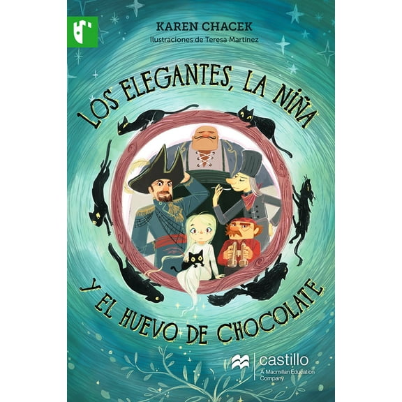 LOS ELEGANTES LA NIÑA Y EL HUEVO DE CHOCOLATE CASTILLO A MACMILLAN EDUCATION COMPANY
