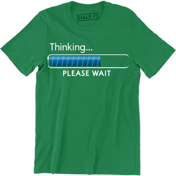 Thinking Please Wait Funny Computer Geek Joke Men's T-Shirt