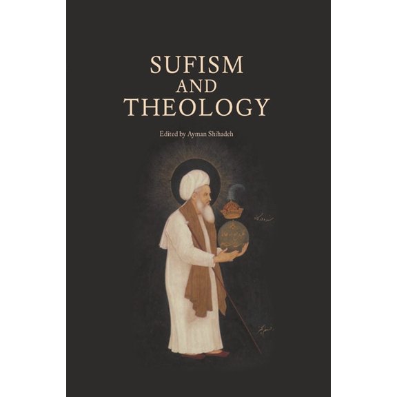 Sufism and Theology, (Hardcover)