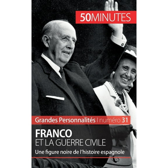 Franco: La période noire de la guerre civile espagnole, (Paperback)