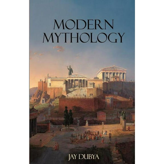 Modern Mythology, (Paperback)