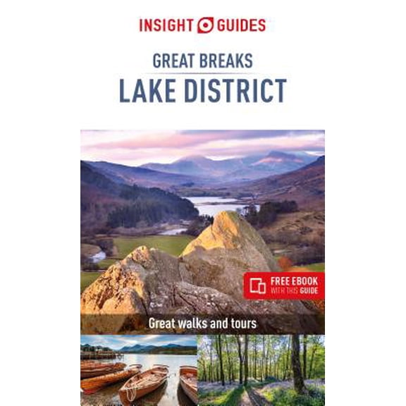 Insight Great Breaks: Insight Guides Great Breaks the Lake District (Travel Guide with Free Ebook) (Paperback)