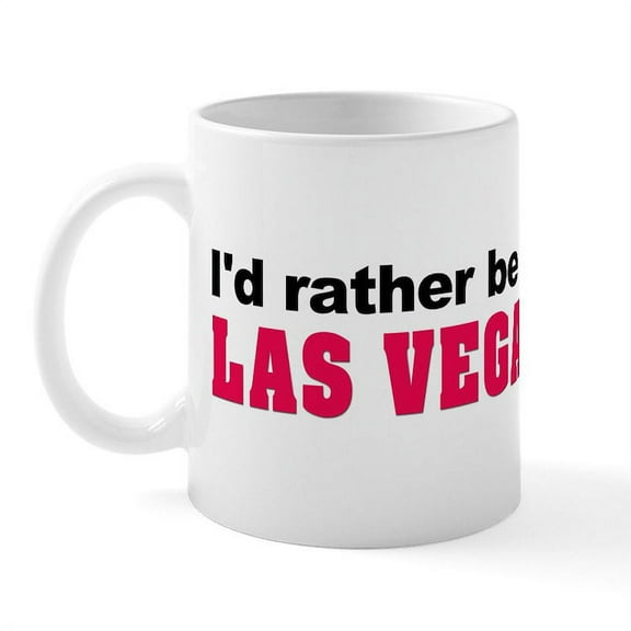 CafePress - I'd Rather Be In Las Vegas Mug - 11 oz Ceramic Mug - Novelty Coffee Tea Cup