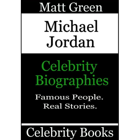 Michael Jordan: Celebrity Biographies - eBook