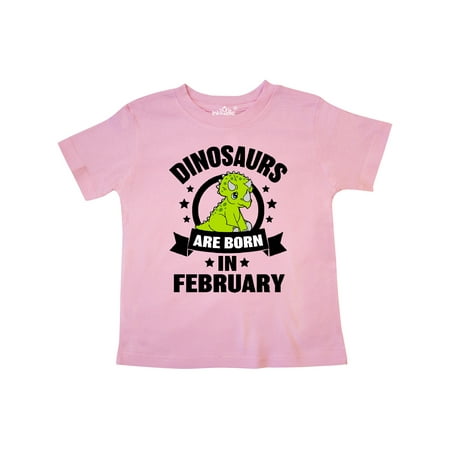 

Inktastic Birthday Dinosaurs are Born in February Gift Toddler Boy or Toddler Girl T-Shirt