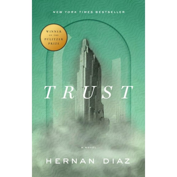 Trust (Pulitzer Prize Winner) (Paperback)