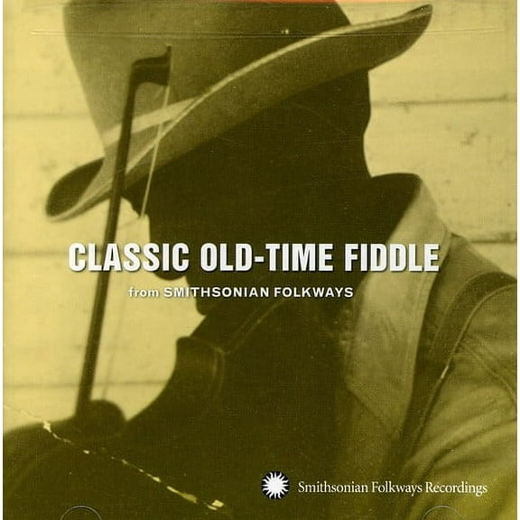 Various Artists - Classic Old-Time Fiddle From Smithsonian - Music & Performance - CD