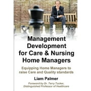 Management Development for Care & Nursing Home Managers (Paperback)