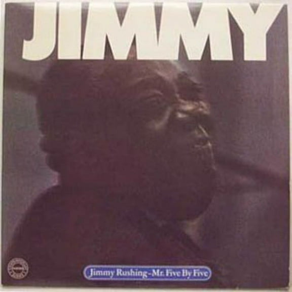 Jimmy Rushing - Mr. Five By Five - Music & Performance - Vinyl