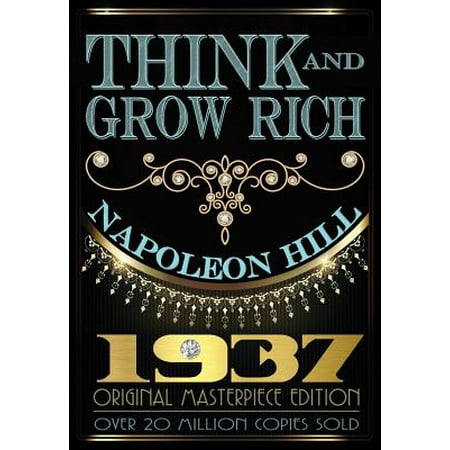 Think and Grow Rich - Original Edition