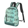 thumbnail image 2 of Daiia Not All Those Who Wander Are Lost1 School Backpack for Men and Women Lightweight Backpack Durable Backpack Water-Resistant,Travel,Work Bag, 2 of 9