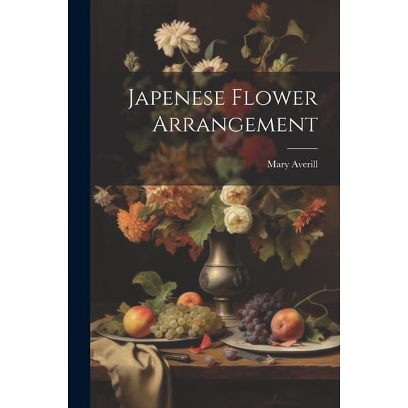 Japenese Flower Arrangement (Paperback)