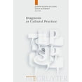thumbnail image 1 of Diagnosis As Cultural Practice, 1 of 3