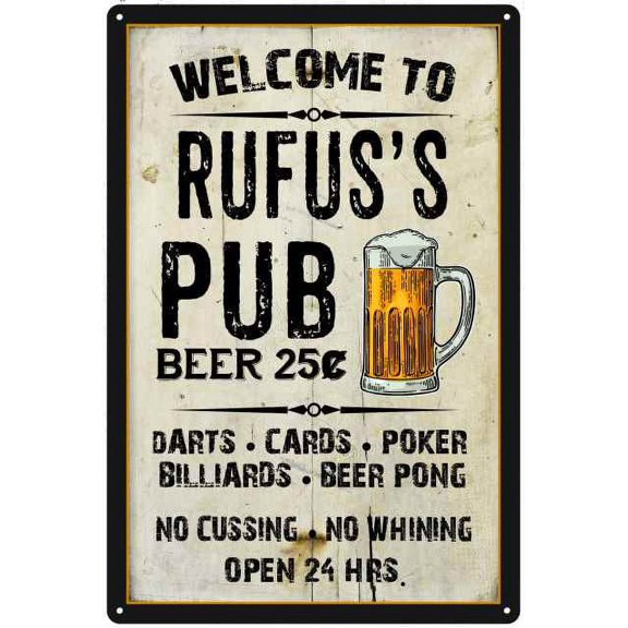 RUFUS'S Pub Sign Vintage Man Cave Bar 8 x 12 High Gloss Metal 208120028414
