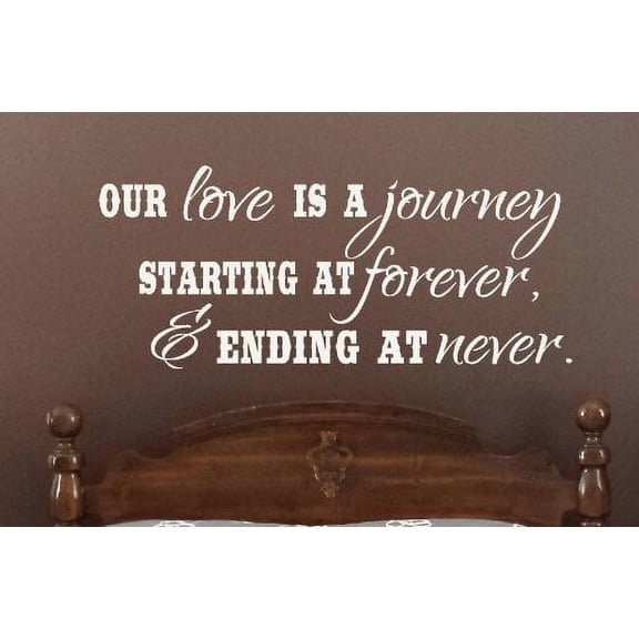 Bedroom Décor Our Love is a Journey Wall Decals Vinyl Sticker Quote, 27x11.5-Inch, White